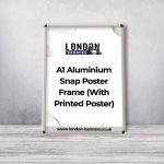 A1 Aluminium Snap Poster Frame (With Printed Poster)