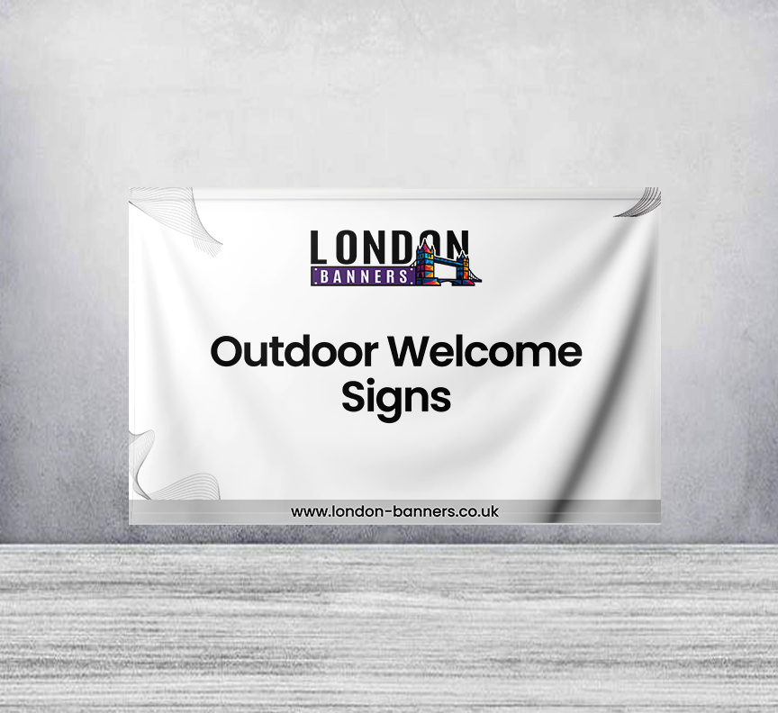 Outdoor Welcome Signs