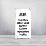 Trade Show Banner Stand 850mm x 2000mm Replacement Graphics